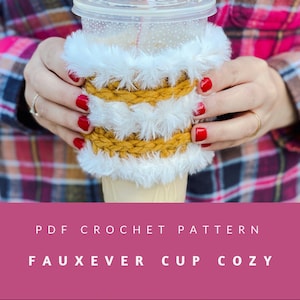 Fauxever Cup Cozy