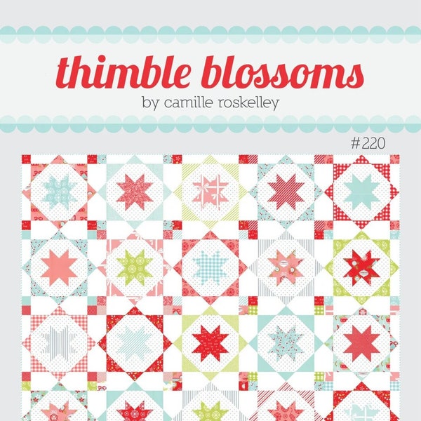 Sugar Plums - Printed Pattern - 80” x 80" - Thimble Blossoms by Camille Roskelley of Bonnie and Camille tbl220