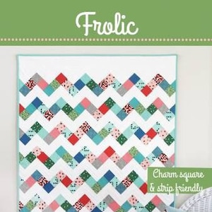 Frolic Quilt Pattern by Cluck Cluck Sew CCS154 Paper
