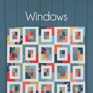 Windows Quilt Pattern CCS218 by Allison Harris for Cluck Cluck Sew