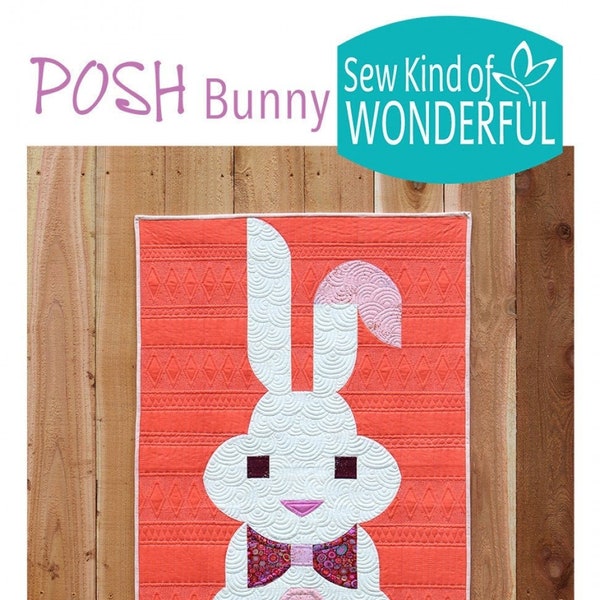 Posh Bunny by Sew Kind of Wonderful sewing pattern SKW449  26in x 38in