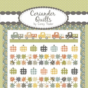 Roadside Harvest quilt pattern by Coriander Quilts CQ182 Quilt Size: 72" x 80"
