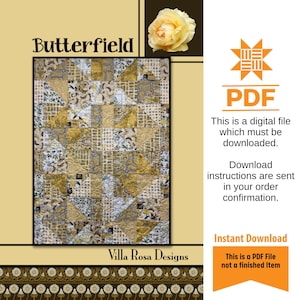 Puede incluir: Un archivo PDF digital de un patrón de edredón llamado "Butterfield" de Villa Rosa Designs. El diseño del edredón presenta un patchwork de telas amarillas, crema y estampadas. La imagen incluye una rosa amarilla y el texto "Descarga instantánea".