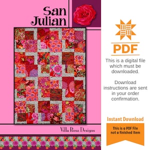May include: A digital PDF pattern for a quilt called "San Julian" by Villa Rosa Designs. The quilt features a red, pink, and white floral pattern.