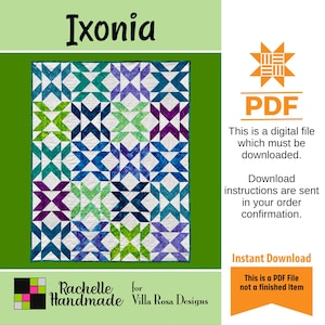 May include: A patchwork quilt design named "Ixonia" featuring a geometric pattern in blue, green, and purple hues. The image includes text indicating it is a digital PDF file for download, not a finished item.