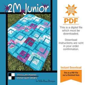 Peut inclure: Un patron PDF pour une courtepointe appelée "2M Junior" par Tricia Lynn Maloney pour Villa Rosa Designs. La courtepointe est composée de carrés turquoise avec des carrés roses et violets à l'intérieur. Le patron est disponible en téléchargement instantané.