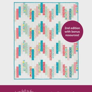 May include: A quilt pattern titled Ridiculously Easy Jelly Roll Quilt by Michelle Cain. The cover features a white quilt with vertical strips in floral and solid pink, teal, and green colors. Text includes 2nd edition with bonus resources and A quilt pattern for 2 1/2-inch strips for child, lap, twin, queen, and king sizes.