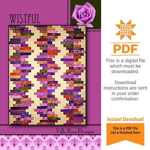 May include: A quilt pattern called "Wistful" by Villa Rosa Designs. The pattern features a colorful, geometric design with a mix of purple, pink, orange, and green fabrics. The pattern is available as a digital PDF download.