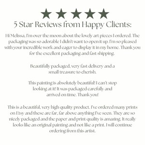 May include: Image featuring text: "5 Star Reviews from Happy Clients." Includes customer testimonials praising art pieces, packaging, and quality. The reviews highlight the beauty and high quality of the product.