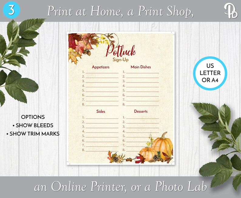 May include: Printable potluck sign-up sheet with a fall theme. The sheet has sections for appetizers, main dishes, sides, and desserts. It features a watercolor illustration of autumn leaves and pumpkins.