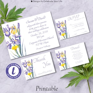 May include: Printable wedding invitation, RSVP, details and thank you cards with watercolor illustrations of purple irises and yellow flowers. The text on the invitation reads "Susan & David along with their parents invite you to share in their wedding celebration October 28, 2019 7:30 pm Longview Christian Church 712 W. Main Reception Following". The RSVP card reads "RSVP kindly reply by Oct 1, 2019" and the details card reads "Details Hometown Hotel 123 Main Street, Anytown, 12345 555-555-5555 www.anytownhotel.com Please RSVP by October 1, 2019.  Other Information The Other Hotel Information". The thank you card reads "Thank You Susan & David Clark".