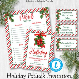 May include: Printable holiday potluck invitation, sign-up sheet, and food tent cards. The invitation features a red and green striped background with a holly and bell illustration. The sign-up sheet has spaces for appetizers, main dishes, and sides. The food tent cards have a red and green striped background with a holly illustration and text for different food items.