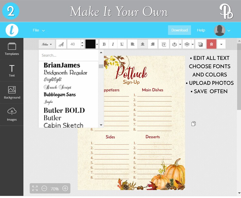 May include: A printable potluck sign-up sheet with a fall theme. The sheet has sections for appetizers, main dishes, sides, and desserts. The design features a pumpkin, fall leaves, and the text "Potluck Sign-Up".