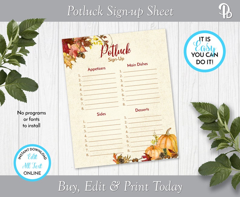 May include: Printable potluck sign-up sheet with a fall theme. The sheet has sections for appetizers, main dishes, sides, and desserts. It features a watercolor illustration of autumn leaves and pumpkins.