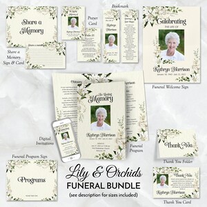 May include: A funeral bundle with a lily and orchid theme. The bundle includes a funeral program, a welcome sign, a thank you card, a thank you folder, a bookmark, a prayer card, a share a memory sign and card, a digital invitation, and an obituary. The bundle is designed in a cream color with white flowers and green leaves.