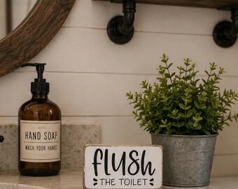 Flush the toilet wood sign, funny signs for kids boys teens bathroom, farmhouse style decor