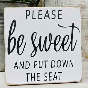 Targa In Legno Divertente Per Bagno 'Please Be Sweet And Put Down The Seat' - 15,2x15,2 Cm