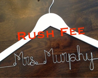 RUSH FEE