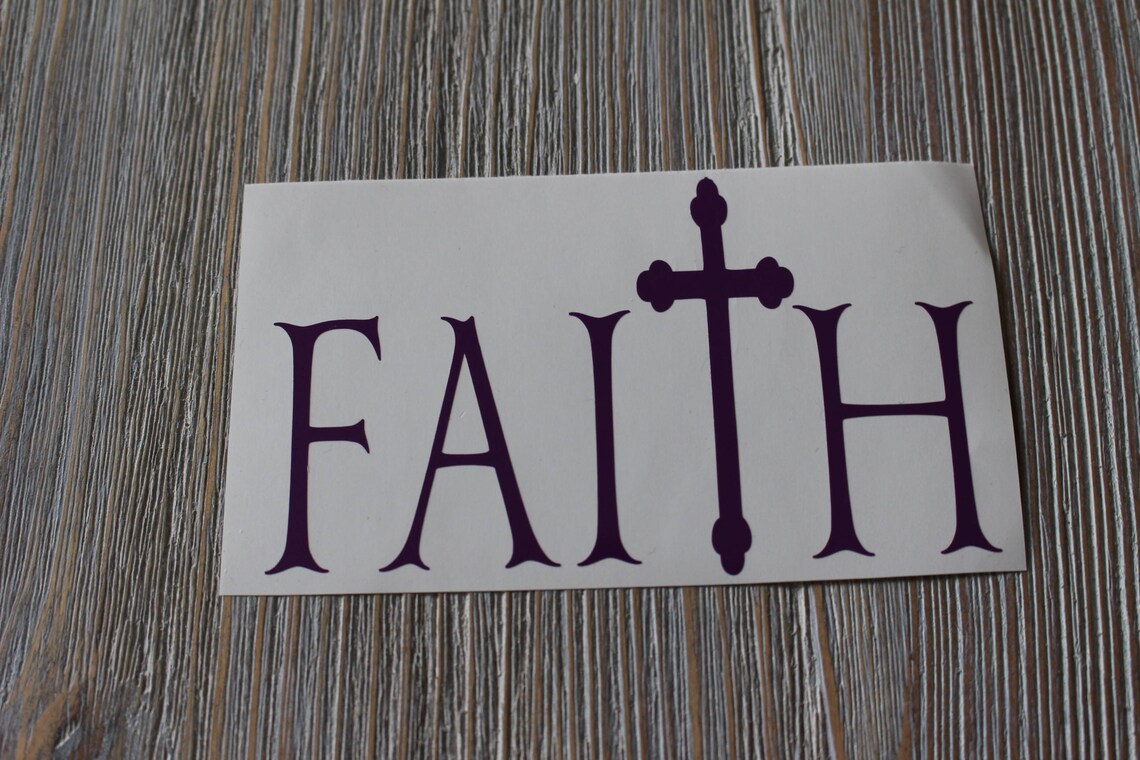 Faith Car Decal Religious Car Decal Christian Decal Etsy