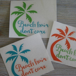 Beach Hair Don&#39;t Care Car Decal - Beach Hair Car Decal - Palm Tree Car Decal - Beach Decal - Car Decal - Decal - Palm Tree - Beach -Ocean