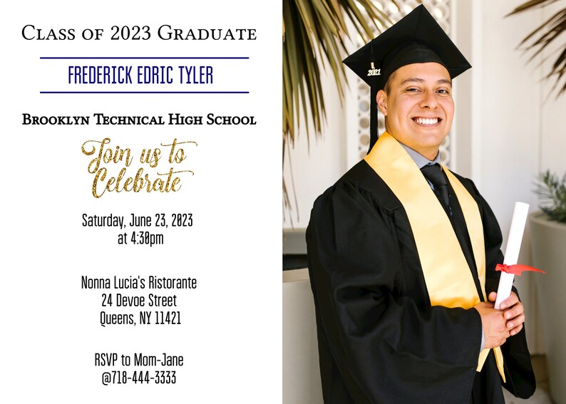 May include: Graduation invitation for Frederick Edric Tyler, Class of 2023, Brooklyn Technical High School. The invitation features a photo of the graduate in a cap and gown, holding a diploma. The event will be held on Saturday, June 23, 2023 at 4:38pm at Nonna Lucia's Ristorante, 24 Devoe Street, Queens, NY 11421. RSVP to Mom-Jane at 718-444-3333.