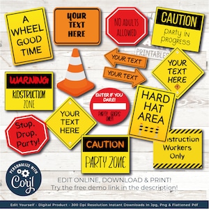 Construction Party Signs- Editable Construction Signs- EDITABLE Signs,  Edit w/ Corjl- Construction Baby Shower Signs- Custom Construction