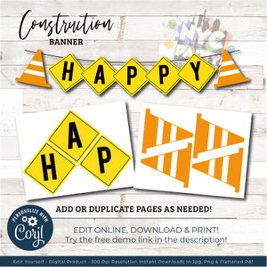 Op de afbeelding: Printbare bouwfeestbanner met gele ruitvormige borden die "HAPPY" spellen en oranje verkeerskegels. De banner is ontworpen om thuis te bewerken en te printen. De tekst "ADD OR DUPLICATE PAGES AS NEEDED!" en "EDIT ONLINE, DOWNLOAD & PRINT! Try the free demo link in the description!" is op de afbeelding te zien.