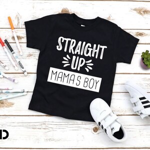 straight up mama's boy dog shirt