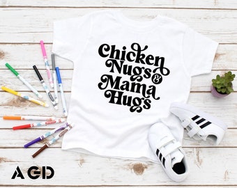 Chicken Nugs and Mama Hugs, Tee, Onesie, Bodysuit, Shirt, Toddler, Infant, Kids, Chicken Nuggets