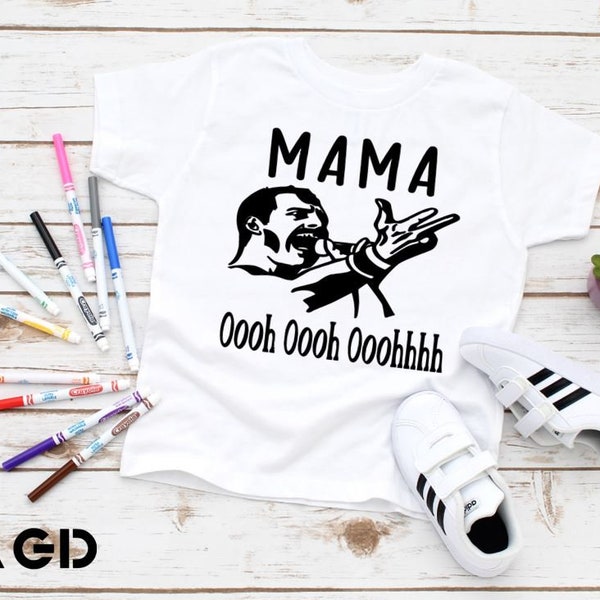 Freddie Mercury, Queen, Mama, Infant, Toddler, Kids, Adult, Tee, Shirt, Funny,