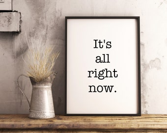 Es ist jetzt schon alles in Ordnung. Sofortiger digitaler Download, druckbare Typografie-Wortkunst