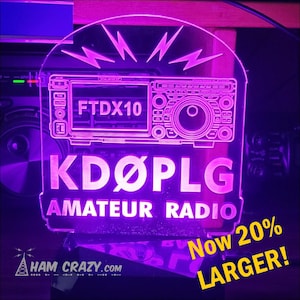 Yaesu FTDX-10 Lighted Ham Radio Callsign Display LED Amateur Radio N0W 20% LARGER!