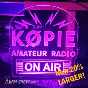 Ham Radio Lighted On Air Callsign Display LED - Amateur Radio Operator NOW 20% LARGER!