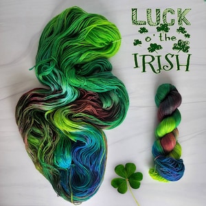 Luck of the Irish -Hand Dyed Variegated Yarn - fingering to worsted weight choose your base