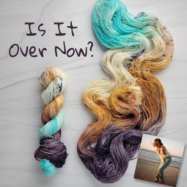 Is It Over Now - Hand Dyed Variegated Yarn - fingering  worsted bulky- choose your base- white blue brown Taylor Swift inspired yarn