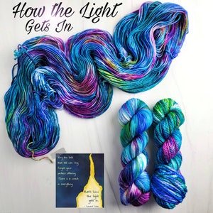 Hand Dyed Yarn - How the Light Gets In -  lace fingering sport dk worsted aran bulky choose your base- blue aqua purple pink green teal