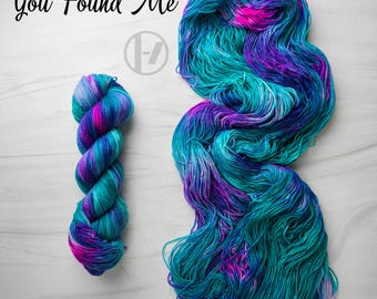 You Found Me - Hand Dyed Yarn - fingering sport dk worsted aran bulky choose your base 21 pilots -  aqua blue turquoise purple pink