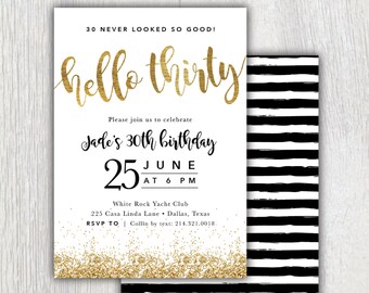 Printable Hello Thirty 30th birthday invitation - Gold glitter - Black stripes - Dirty Thirty - Flirty and thirty - 30th birthday party
