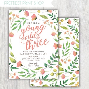 Printable Young Wild and Three birthday invitation - Boho wildflower - Wild One birthday - Floral Greenery - Birthday party - Customizable