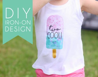 Printable popsicle iron on shirt design - Two cool - DIY Iron on shirt transfer - Ice cream birthday party - Popsicle party - Customizable