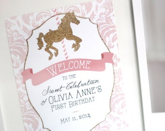 Printable pink and gold carousel welcome sign -  First birthday - Girls birthday - Customizable