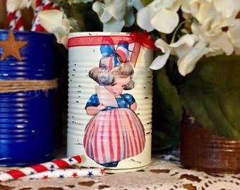 Victorian Girl Americana Rustic Tin Can/Vase Patriotic Party Decor Flag Memorial Independence Day/4th of July/American Patriot Girl - Gift