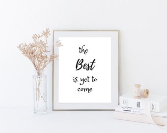 Lámina con cita de Sinatra: Lo mejor está por venir (Descarga digital)