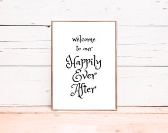 Happily Ever After: Digital Printable Wedding Sign, Decor