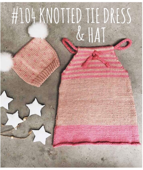 Knotted Tie Dress & Hat - Knitting Pattern 104 - Knits Sizes 3m - 5y - Etsy