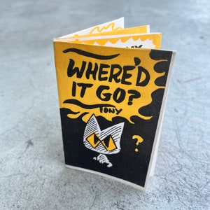 Where'd It Go? - Mini Zine