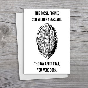5x7 Printable Funny Trilobite Birthday Card, Funny Dinosaur Birthday Card, Getting Old Birthday Card, Rude Gift, Rude Birthday Card