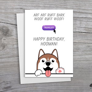 5x7 Funny Printable Dog Translation Birthday Card, Instant Download Dog Lover Birthday Card, Humorous Dog Translate Greeting Card, Hooman