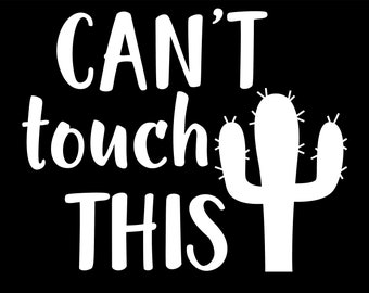 Can't Touch This Ready to Press Screen Print Transfer