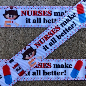 3 yards 7/8" Medical ribbon Nurses make it all better ribbon Nursing grosgrain printed ribbon Doctor Ribbon for Hair Bows and gifts crafts